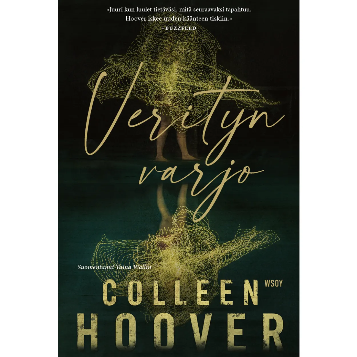 Colleen Hoover: Verityn varjo