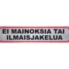 Tarra "ei mainoksia tai ilmaisjakelua"